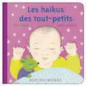 Haïkus des tout-petits (Les) [nouvelle édition]